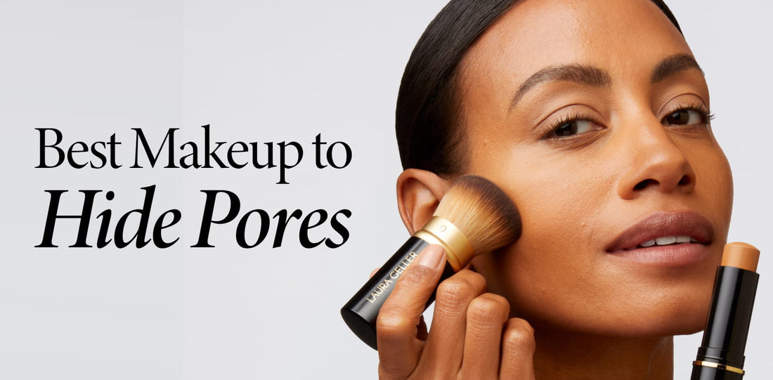 Best Makeup to Hide Pores Without Creasing or Caking + Pro Tips