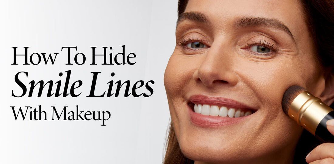 How to Hide Smile Lines With Makeup Using the Right Techniques