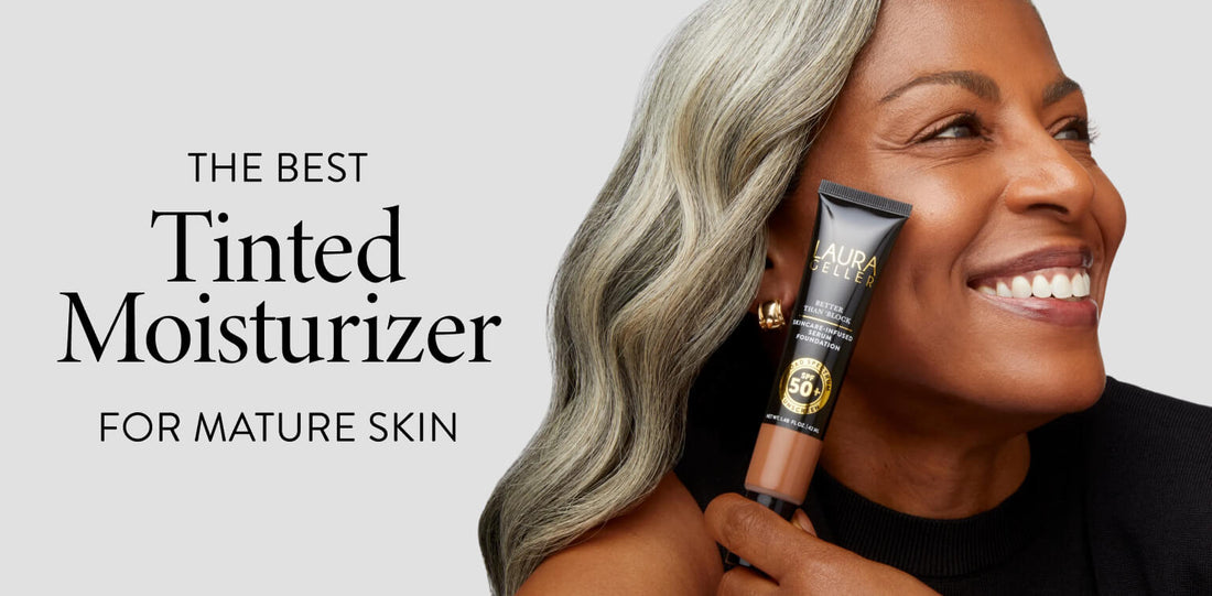 Best Tinted Moisturizers for Mature Skin: Picks for 50s & Beyond