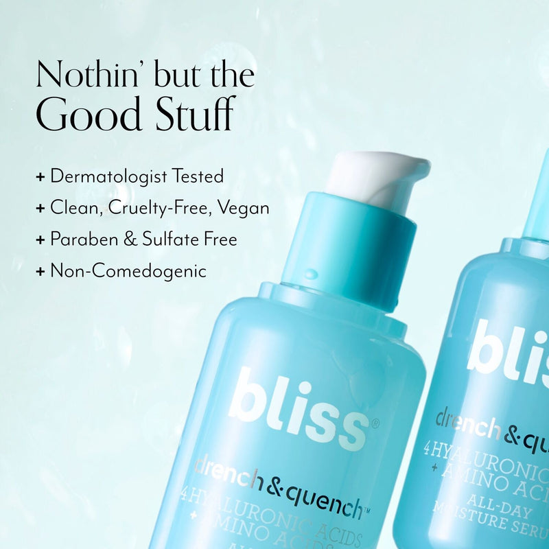 Bliss x LG Drench & Quench Hydrating Serum product callout nothing but good stuff
