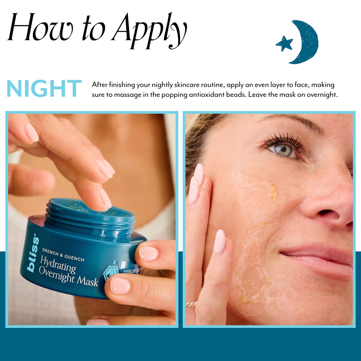 Drench & Quench Hydrating Overnight Mask - How to apply