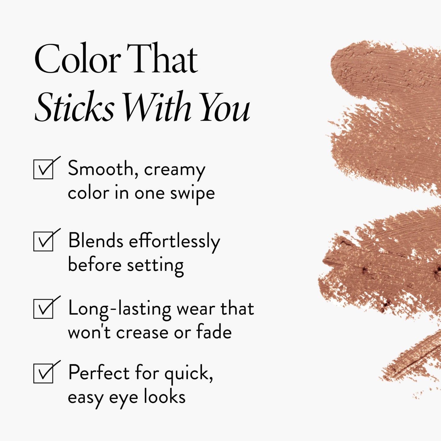 Always There Eyeshadow Stick benefits