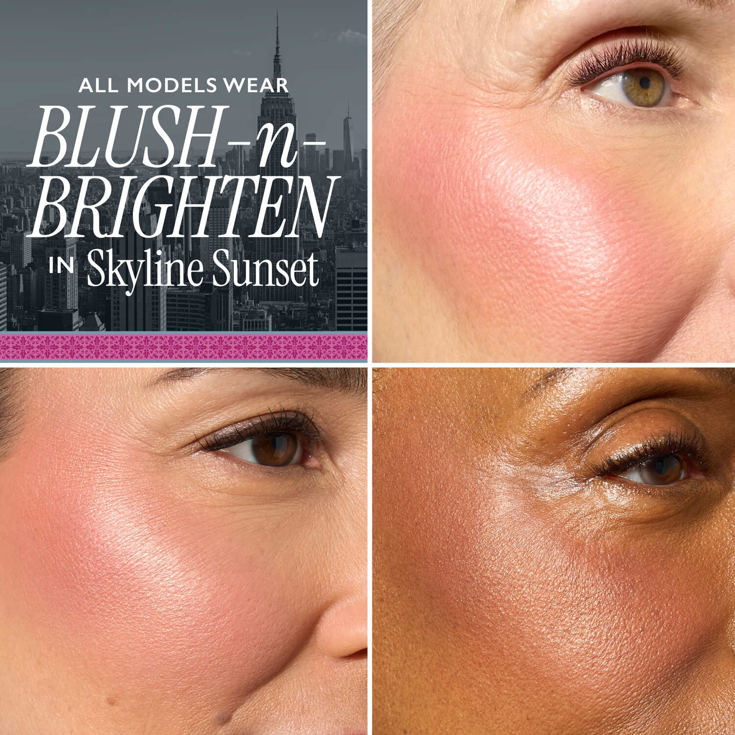 Blush-n-Brighten Skyline Sunset model gird
