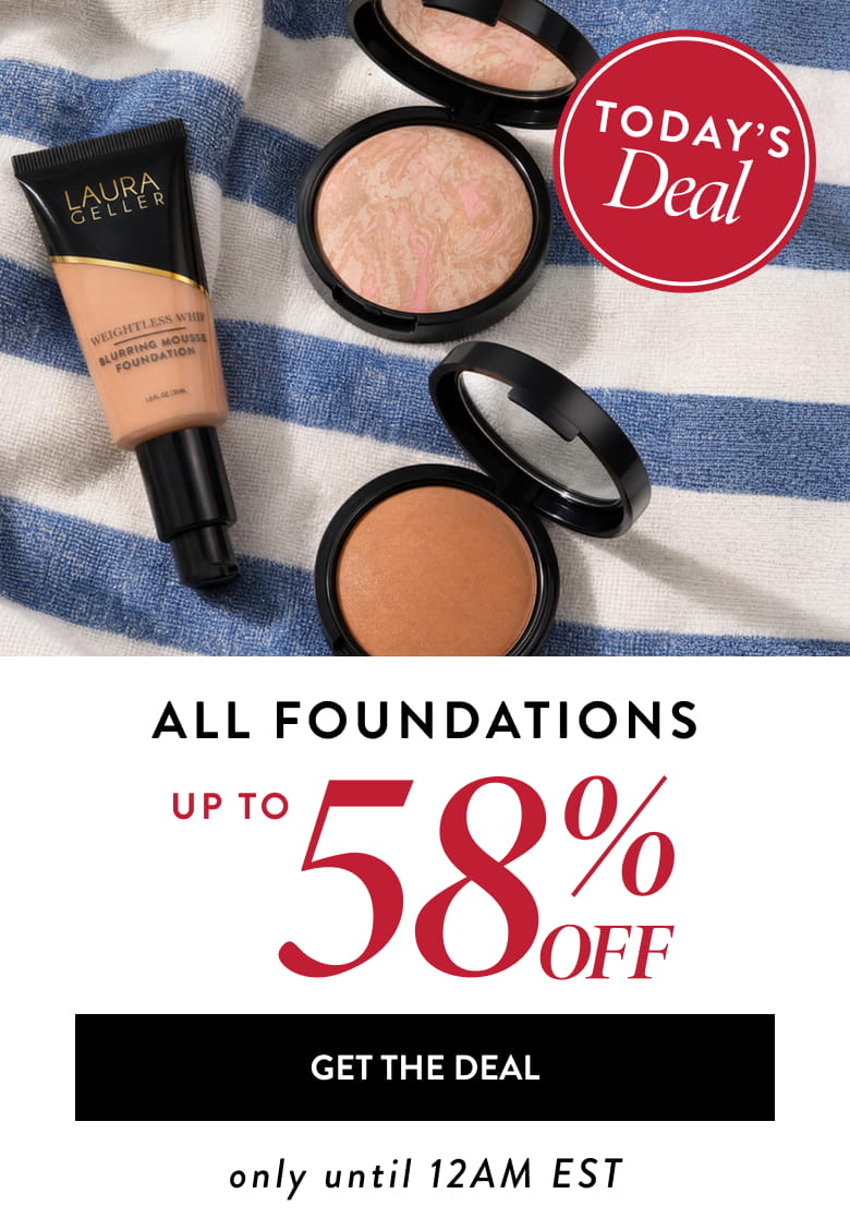 Today's deal is all foundations up to 58% off. Get the deal 
