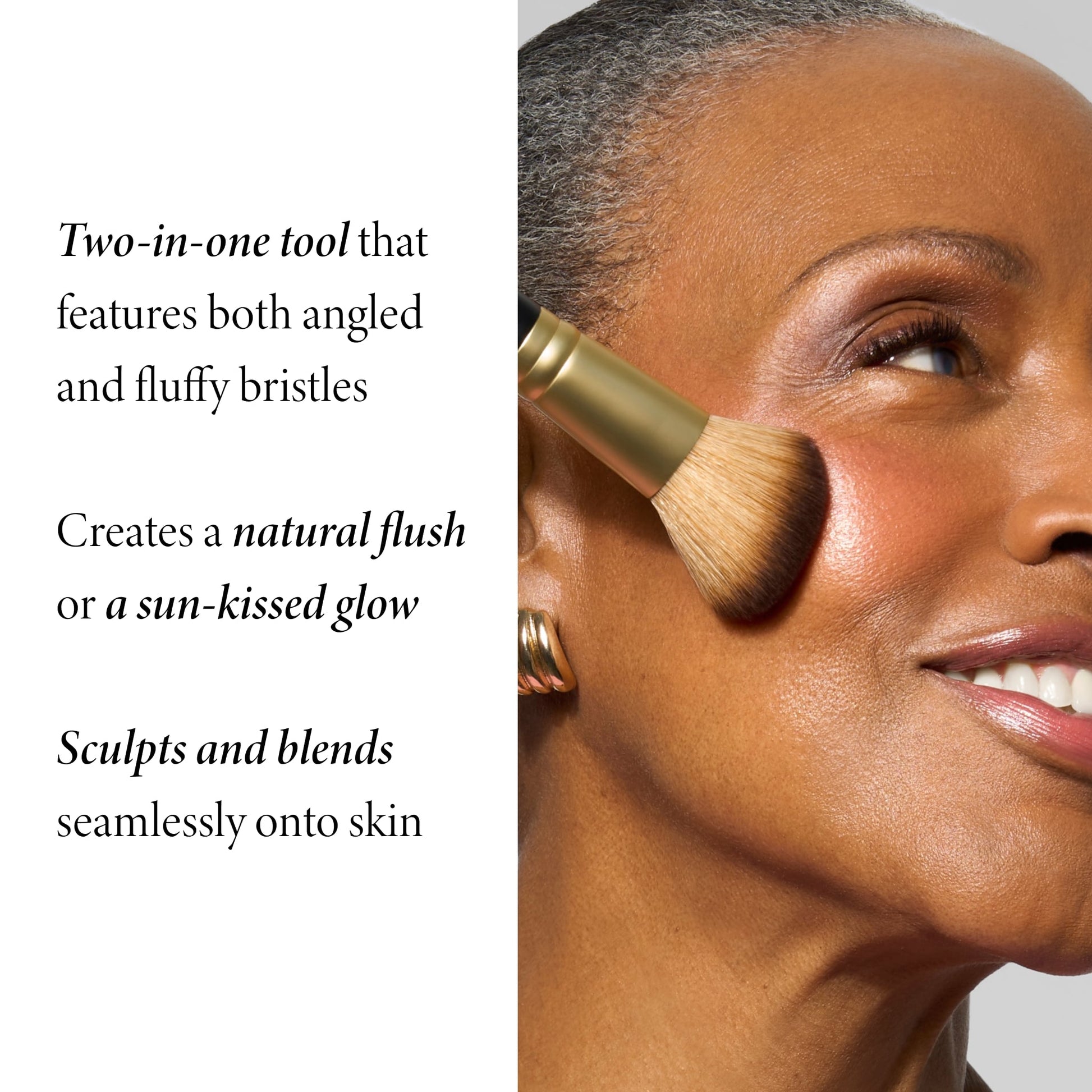 Dual-Ended Blush + Bronzer Brush product benefits model image: two in one tool, sculpts and blends
