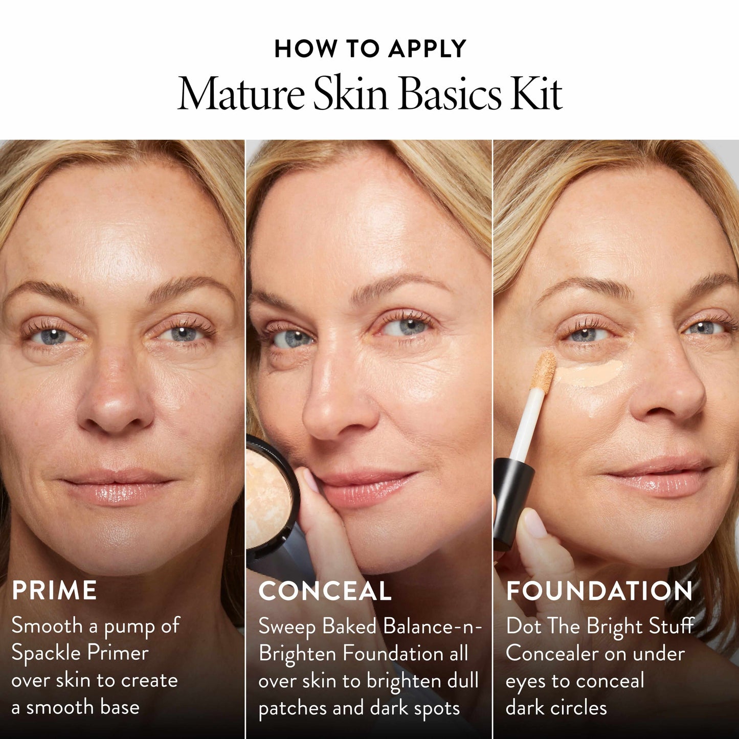 Mature Skin Basics Kit (3 PC) 2.0 How to Apply