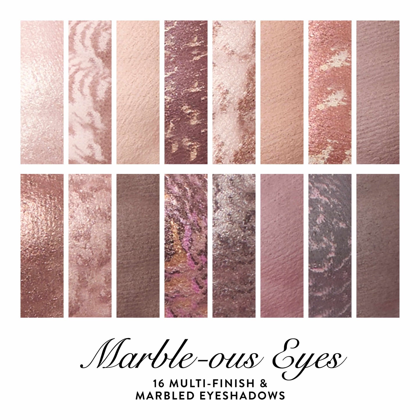 Marble-ous Eyes 16 Multi-Finish & Marbled Eyeshadows texture